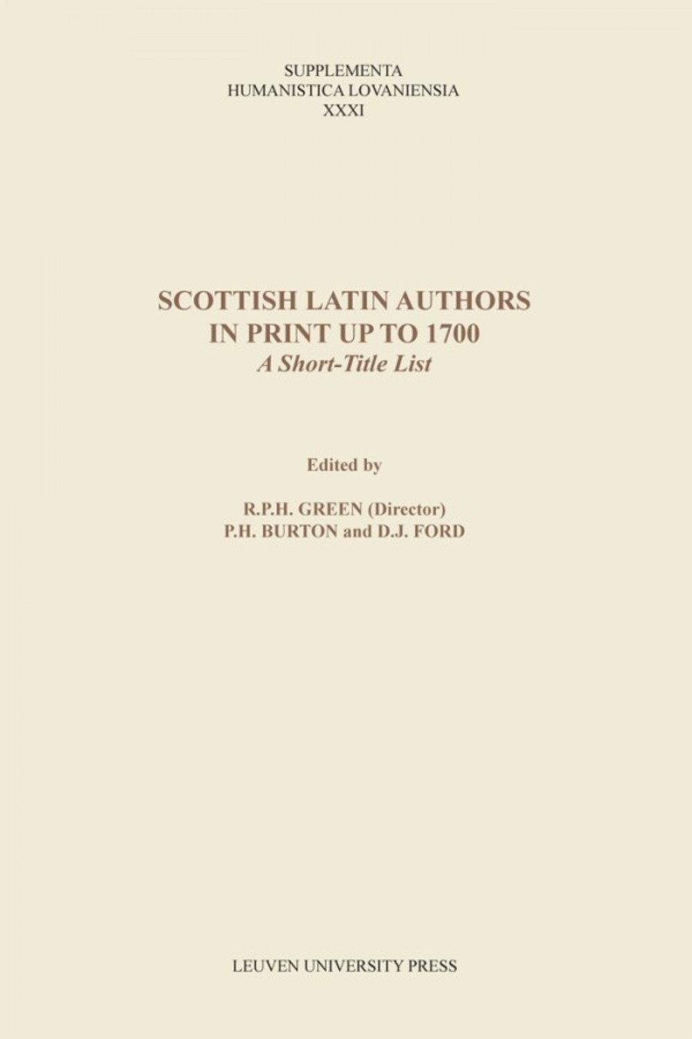 Scottish Latin Authors in Print up to 1700: A Short-Title List