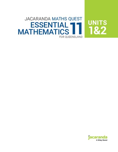 Jacaranda Maths Quest Units 1&2 Essential Mathematics 11 for Queensland