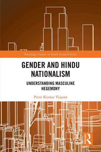 Gender and Hindu Nationalism: Understanding Masculine Hegemony