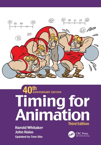 Timing for Animation, 40th Anniversary Edition, 3rd Edition