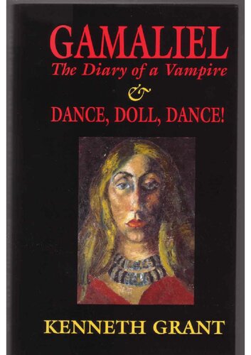 Gamaliel - The Diary of a Vampire & Dance, Doll, Dance!