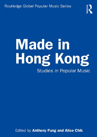 Made in Hong Kong: Studies in Popular Music