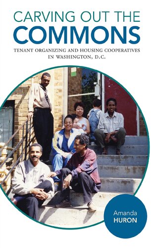 Carving Out the Commons: Tenant Organizing and Housing Cooperatives in Washington, D.C.