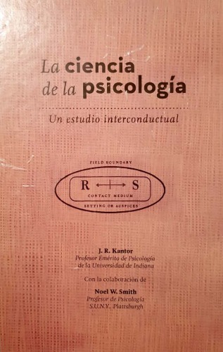 La ciencia de la psicología: un estudio interconductual