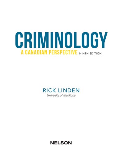 Criminology: A Canadian Perspective