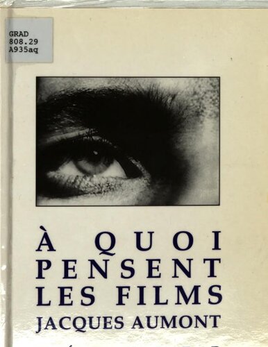 À quoi pensent les films