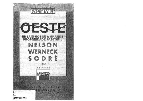 Oeste: Ensaio sobre a grande propriedade pastoril