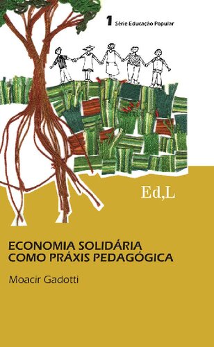 Economia solidária como práxis pedagógica