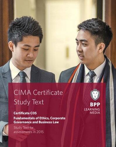 CIMA Fundamentals of Ethics, Corporate Governance and Business Law: Study Text