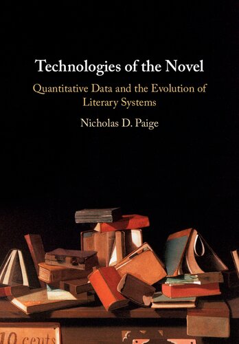 Technologies of the Novel: Quantitative Data and the Evolution of Literary Systems