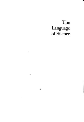 The Language of Silence: On the Unspoken and the Unspeakable in Modern Drama