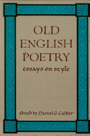 Old English Poetry: Essays on Style