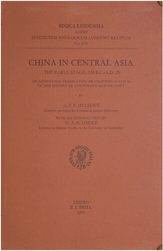 China in Central Asia - The Early Stage: 125 BC - AD 23