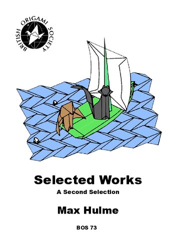 Max Hulme: Selected Works, a second selection