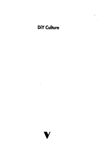 DiY Culture : Party & Protest in Nineties Britain