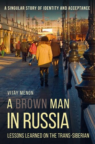 A Brown Man in Russia