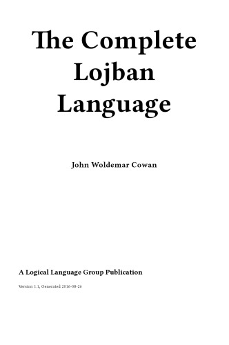 The Complete Lojban Language