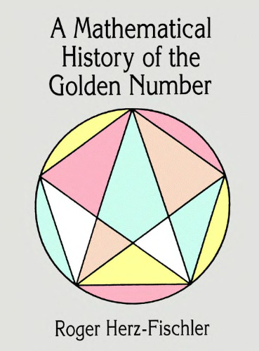 A Mathematical History of the Golden Number