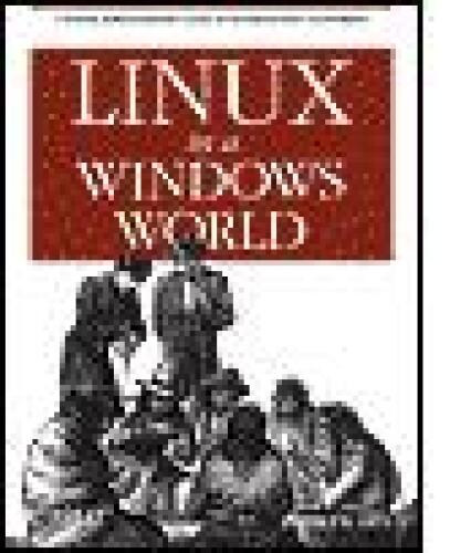 Linux in a Windows World