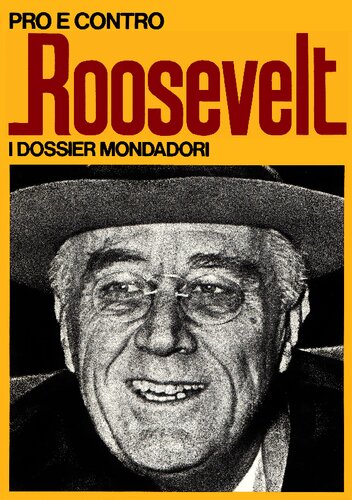 Pro e contro Roosevelt