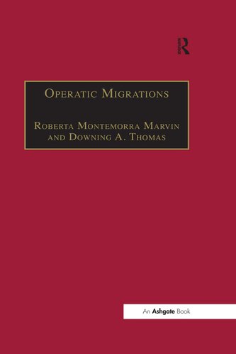 Operatic Migrations: Transforming Works and Crossing Boundaries