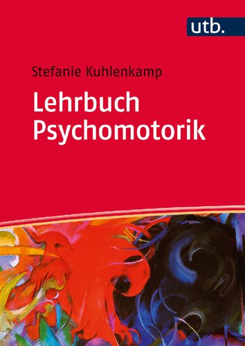 Lehrbuch Psychomotorik