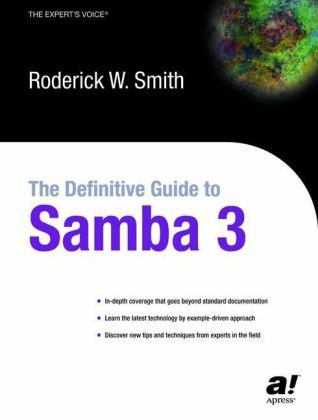 The definitive guide to Samba 3