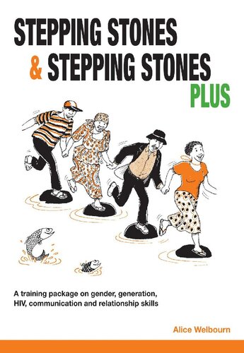 Stepping Stones and Stepping Stones Plus: A Training Package on Gender, Generation, HIV, Communication and Relationship Skills