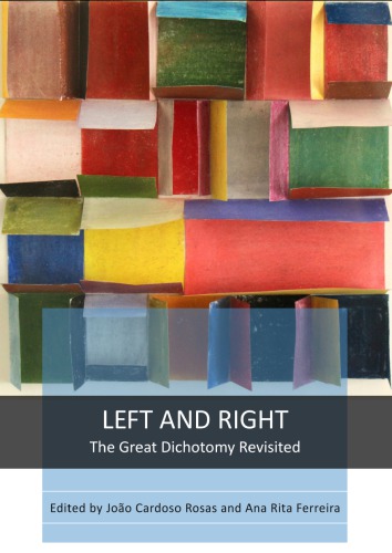 Left And Right: The Great Dichotomy Revisited