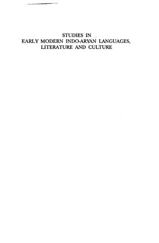 Studies in early modern Indo-Aryan languages, literature, and culture : research papers, 1992-1994