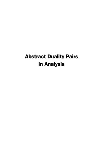 Abstract Duality Pairs in Analysis