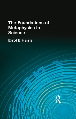 The Foundations of Metaphysics in Science