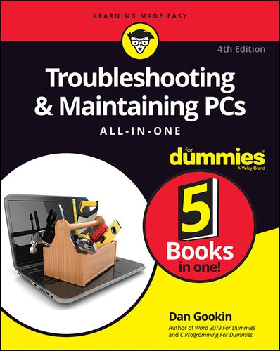 Troubleshooting And Maintaining Your PC All-in-One for Dummies