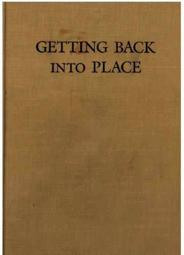 Getting Back into Place : Toward a Renewed Understanding of the Place-World