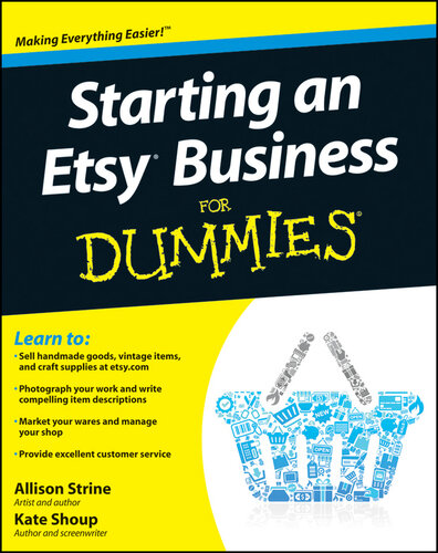 Starting an Etsy Business For Dummies