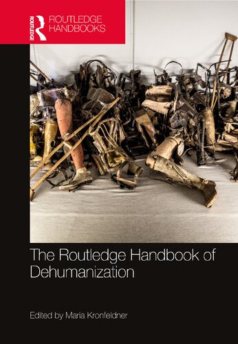 The Routledge handbook of dehumanization