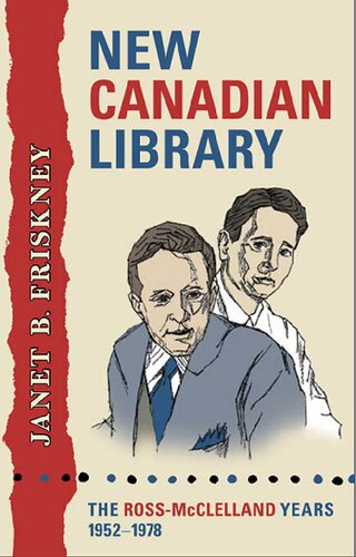 New Canadian Library: The Ross-McClelland Years, 1952-1978