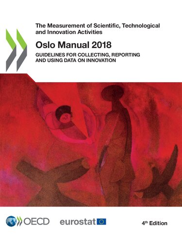 Oslo Manual 2018. Guidelines for collecting, reporting and using data on innovation