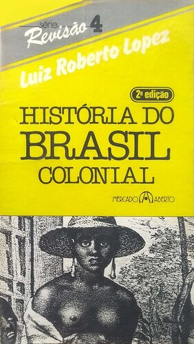 História do Brasil Colonial