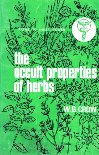 The Occult Properties of Herbs