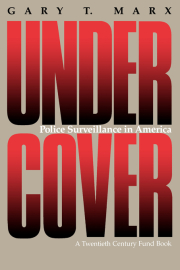 Undercover: Police Surveillance in America