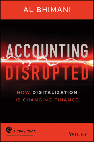 Accounting Disrupted: How Digitalization Is Changing Finance