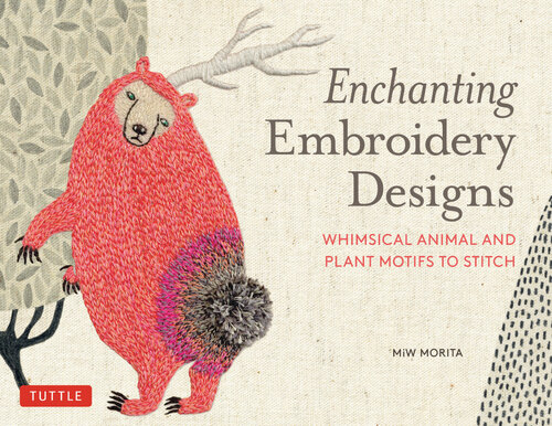 Enchanting Embroidery Designs: Whimsical Animal and Plant Motifs to Stitch