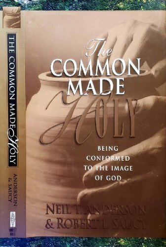 The Common Made Holy