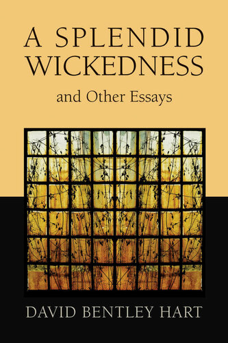 A Splendid Wickedness and Other Essays