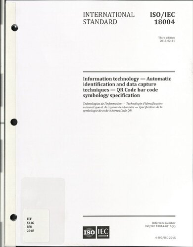 QR Code bar code symbology specification - ISO/IEC 18004:2015