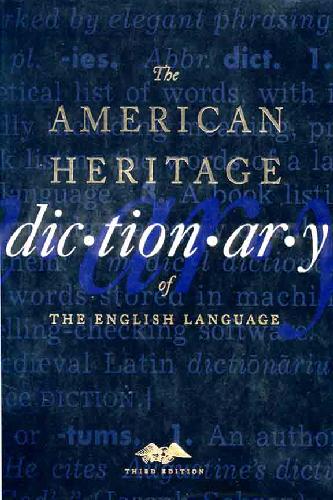 The American Heritage Dictionary of the English Language