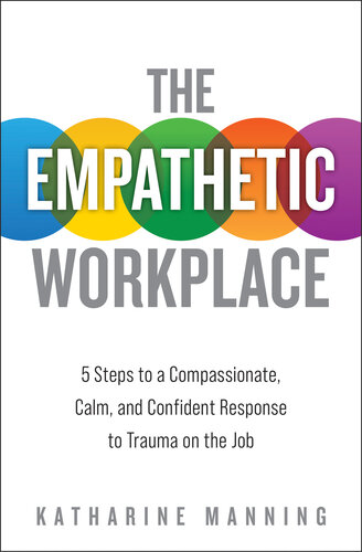 The Empathetic Workplace