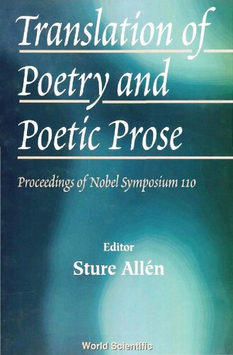 Translation of Poetry and Poetic Prose: Proceedings of the Nobel Symposium 110