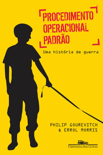 Procedimento operacional padrão: Uma história de guerra